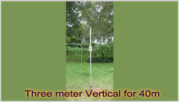 Antenna three meter-Vertical for 40 meter