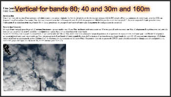 Vertical for bands 80, 40 and 30m and 160m